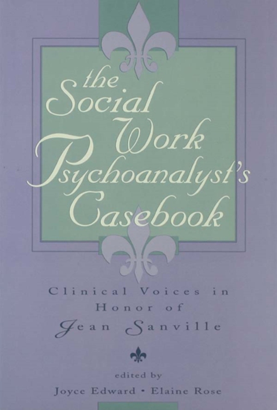 Social Work Psychoanalyst's Casebook (e-bog) af -