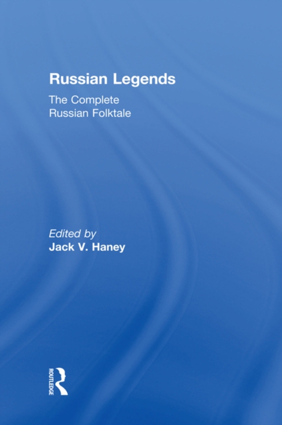 Complete Russian Folktale: v. 5: Russian Legends