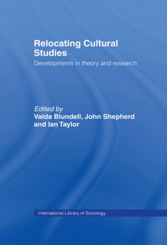 Relocating Cultural Studies (e-bog) af -