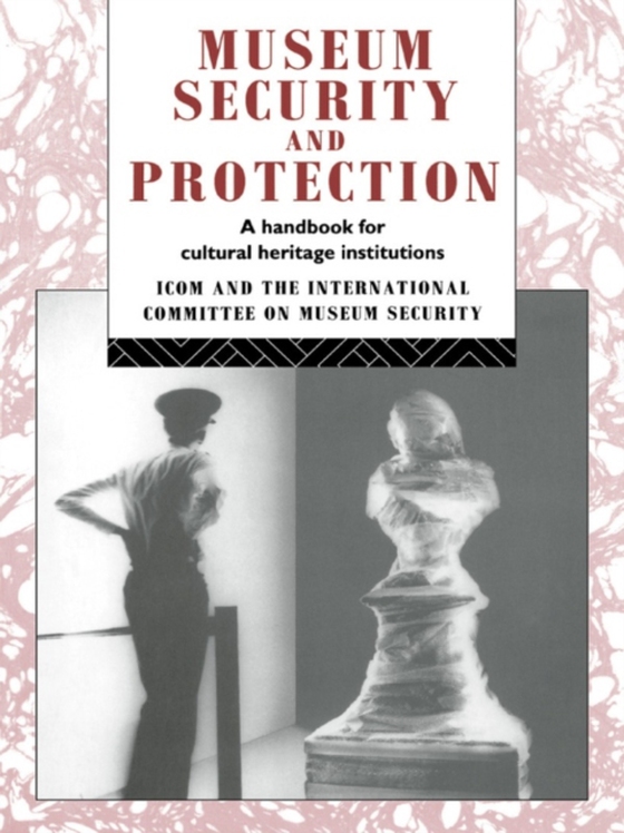 Museum Security and Protection (e-bog) af -