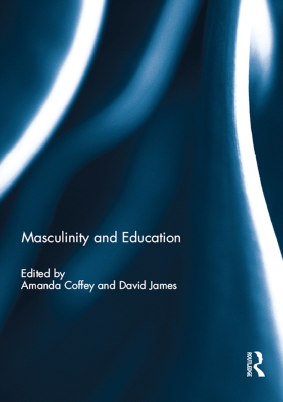 Masculinity and Education (e-bog) af -