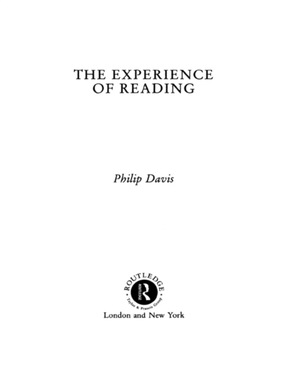 Experience Of Reading (e-bog) af Davis, Philip