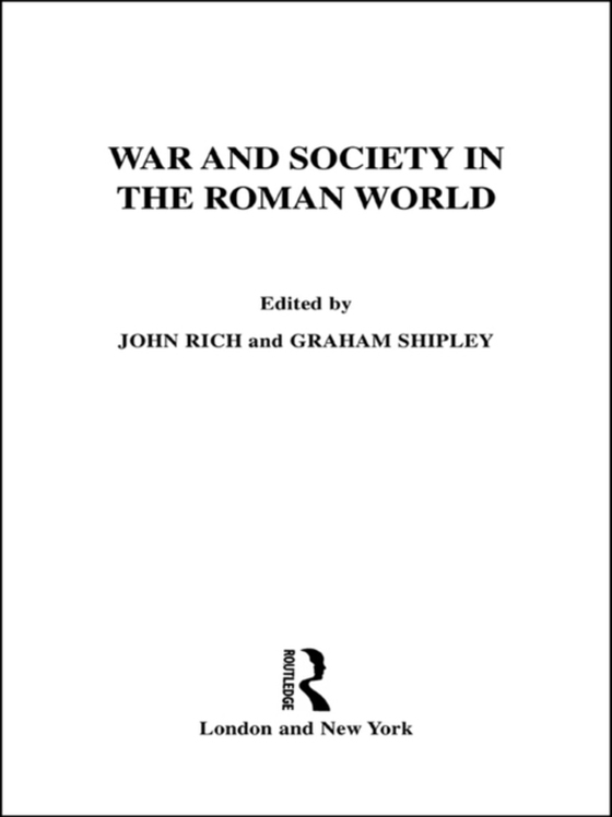 War and Society in the Roman World (e-bog) af -