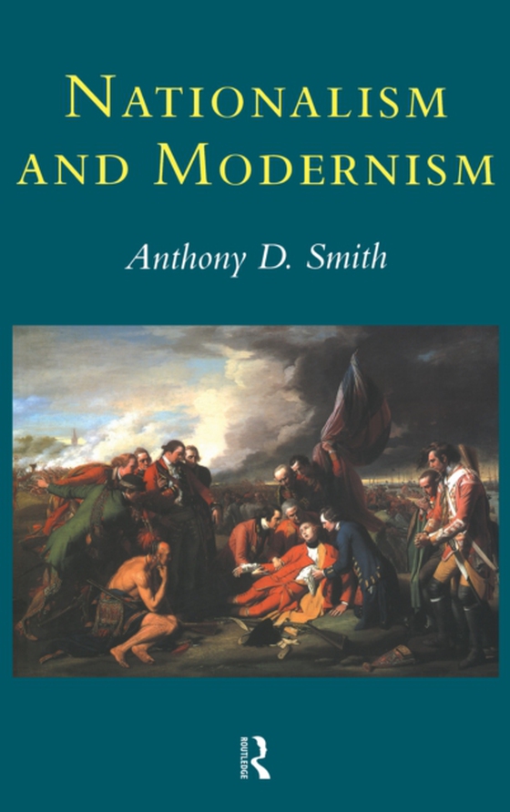 Nationalism and Modernism (e-bog) af Smith, Anthony