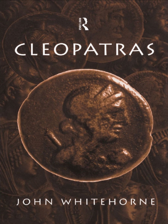 Cleopatras (e-bog) af Whitehorne, John