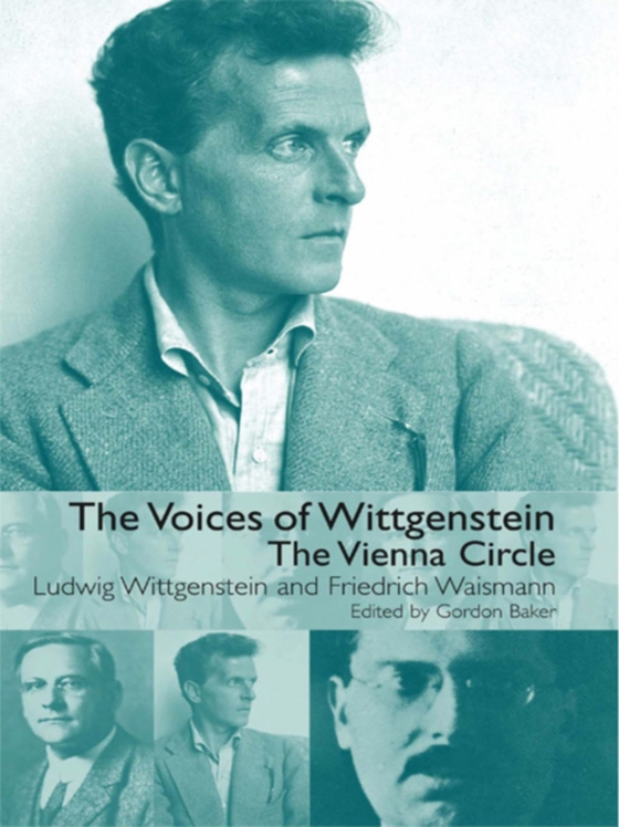 Voices of Wittgenstein (e-bog) af Waismann, Friedrich