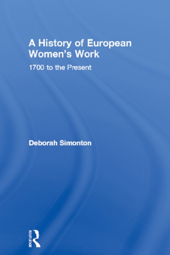 History of European Women's Work