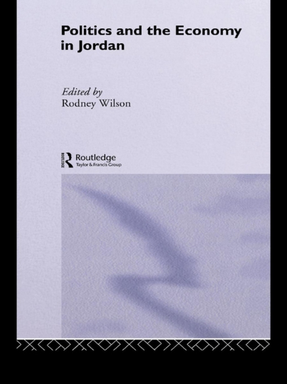 Politics and Economy in Jordan (e-bog) af -