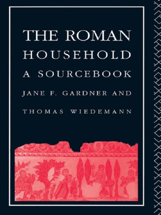 Roman Household (e-bog) af Wiedemann, Thomas