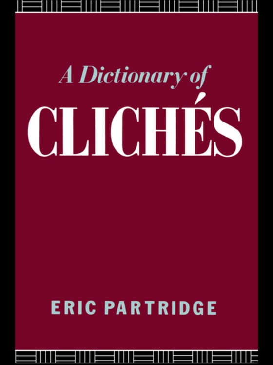 Dictionary of Cliches