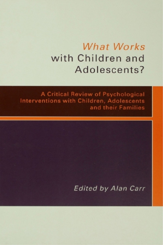 What Works with Children and Adolescents? (e-bog) af -