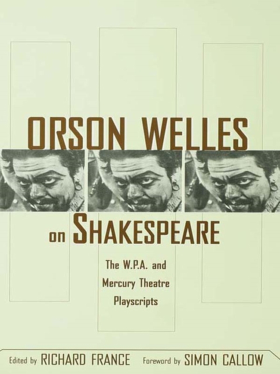 Orson Welles on Shakespeare (e-bog) af -