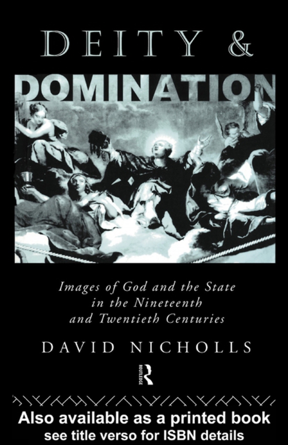 Deity and Domination (e-bog) af Nicholls, David