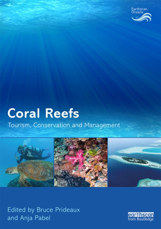 Coral Reefs: Tourism, Conservation and Management (e-bog) af -