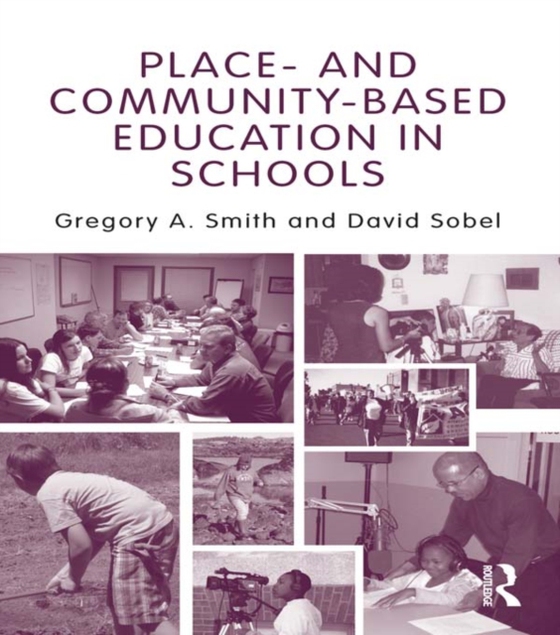 Place- and Community-Based Education in Schools