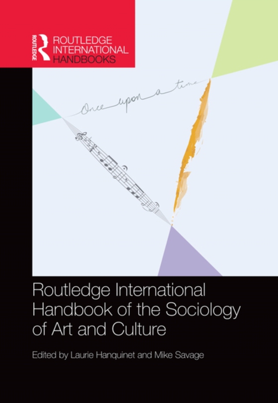 Routledge International Handbook of the Sociology of Art and Culture (e-bog) af -