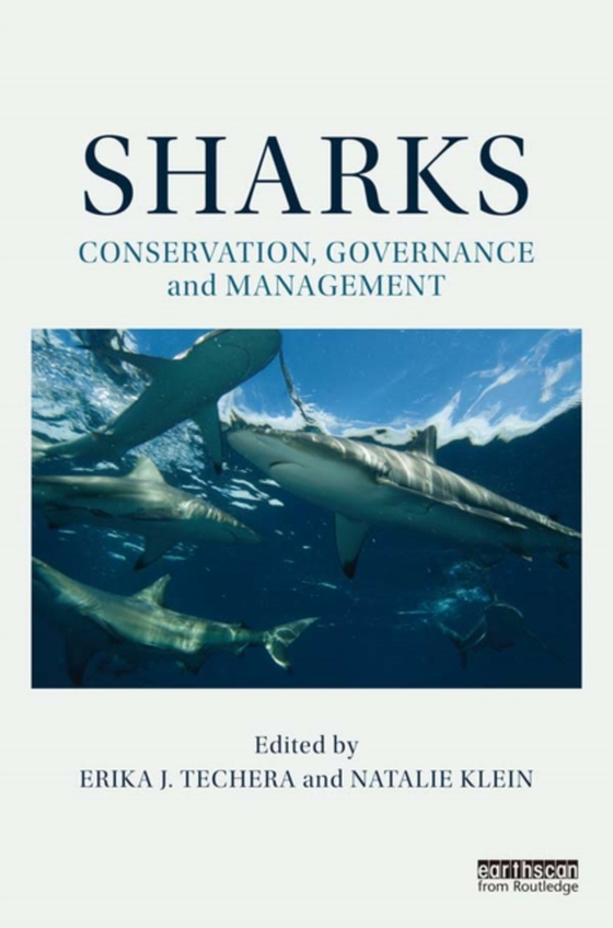 Sharks: Conservation, Governance and Management (e-bog) af -