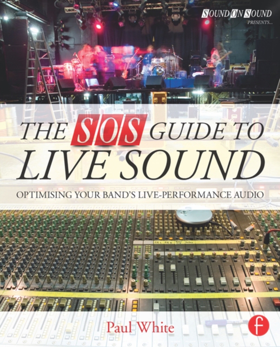 SOS Guide to Live Sound (e-bog) af White, Paul