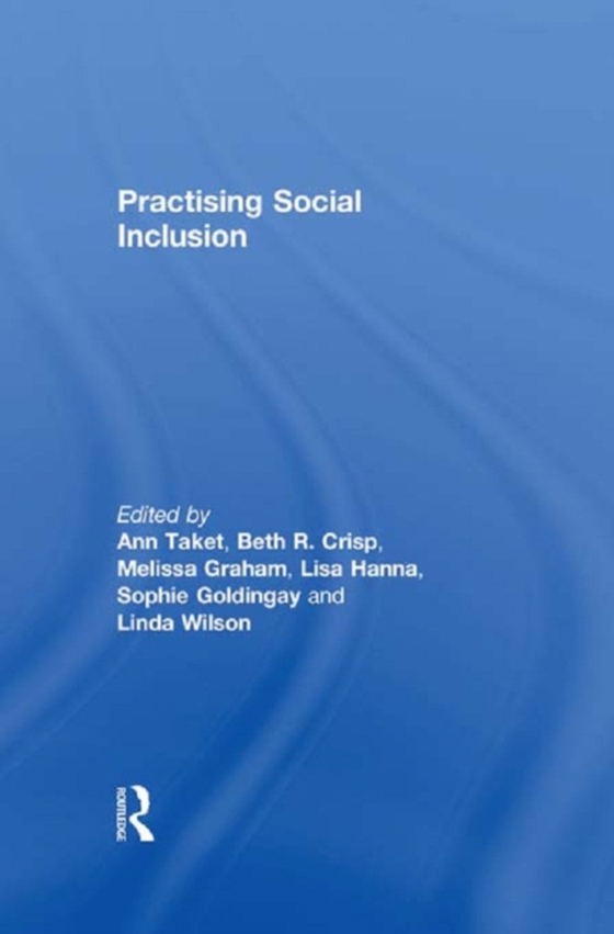 Practising Social Inclusion (e-bog) af -