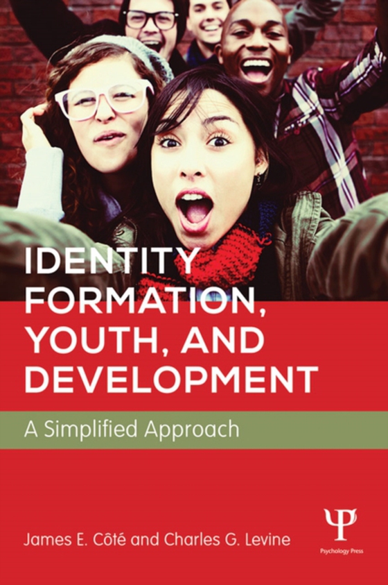 Identity Formation, Youth, and Development (e-bog) af Levine, Charles
