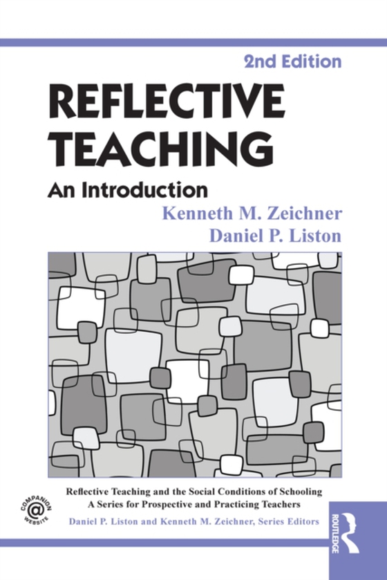 Reflective Teaching (e-bog) af Liston, Daniel P.