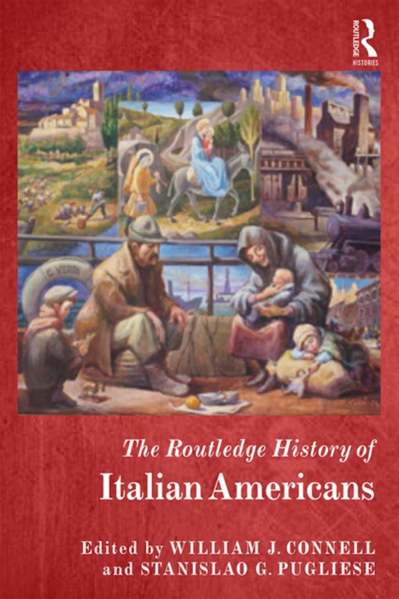 Routledge History of Italian Americans (e-bog) af -