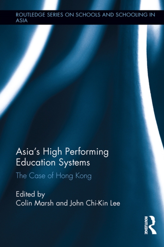 Asia's High Performing Education Systems