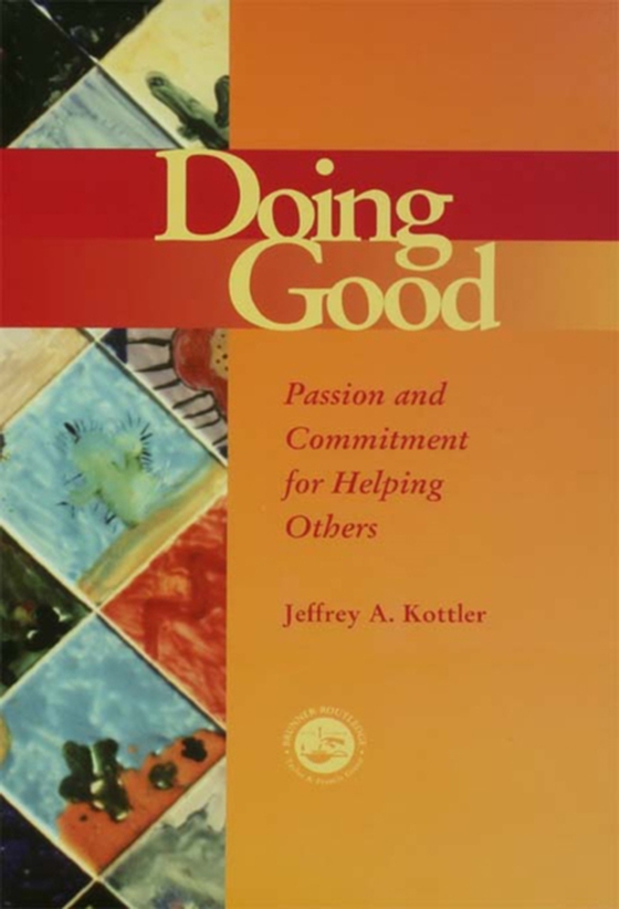 Doing Good (e-bog) af Kottler, Jeffrey A.