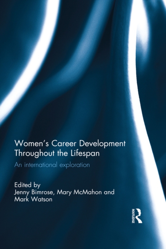 Women's Career Development Throughout the Lifespan (e-bog) af -