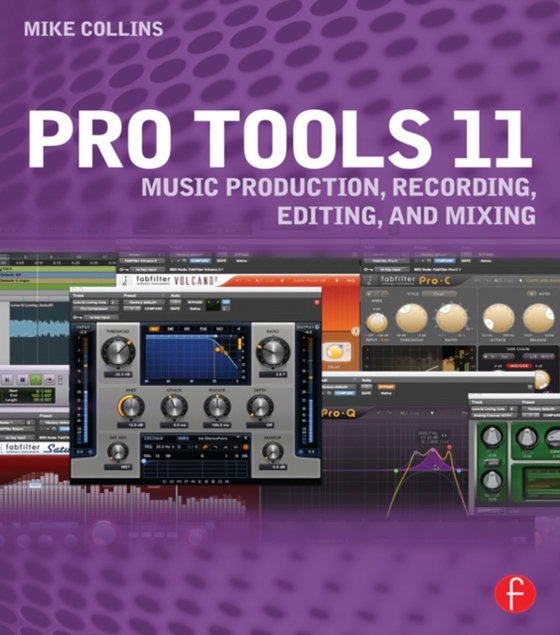 Pro Tools 11 (e-bog) af Collins, Mike