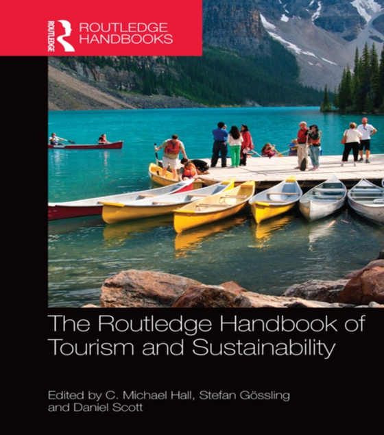 Routledge Handbook of Tourism and Sustainability (e-bog) af -