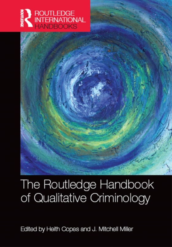 Routledge Handbook of Qualitative Criminology (e-bog) af -