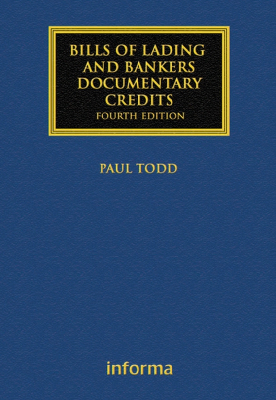 Bills of Lading and Bankers' Documentary Credits