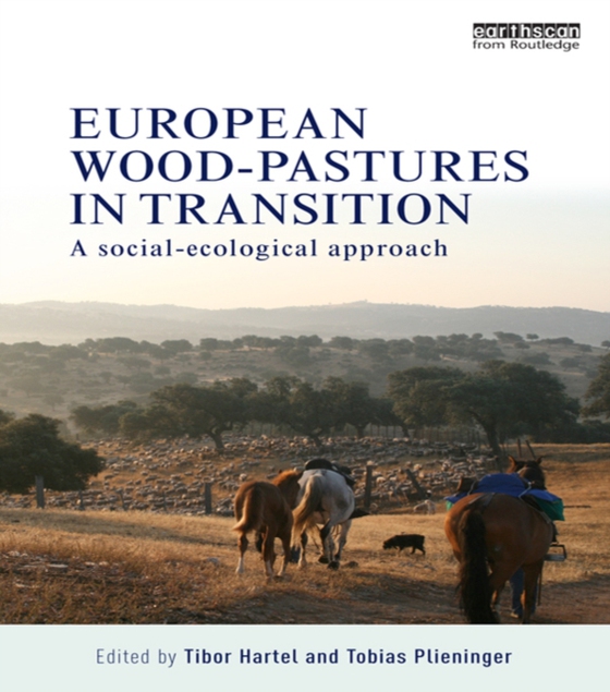 European Wood-pastures in Transition (e-bog) af -