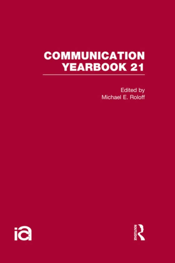 Communication Yearbook 21 (e-bog) af -