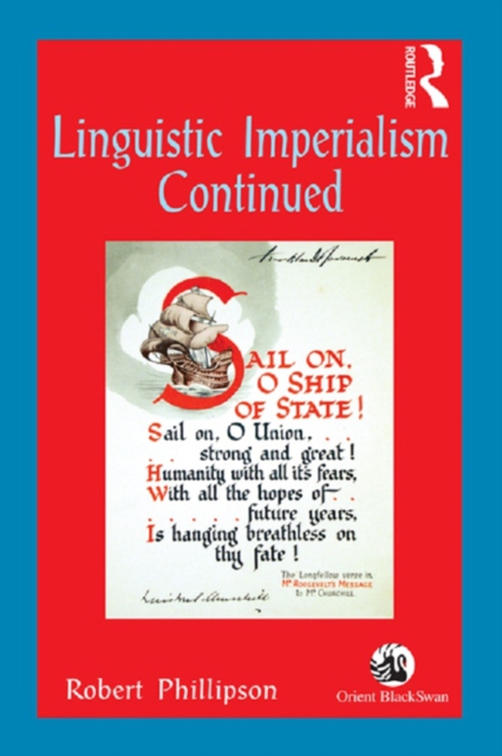 Linguistic Imperialism Continued (e-bog) af Phillipson, Robert