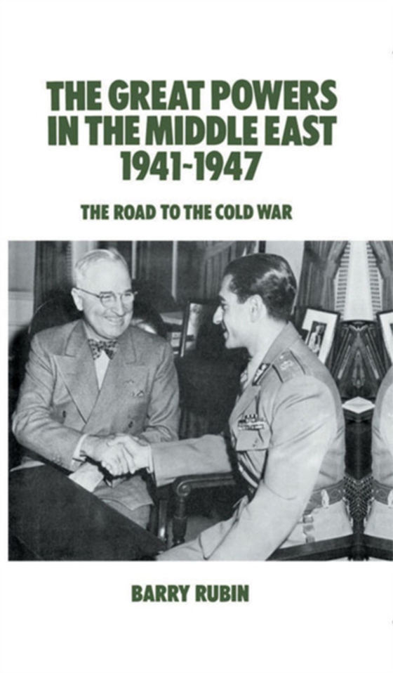 Great Powers in the Middle East 1941-1947 (e-bog) af Rubin, Barry