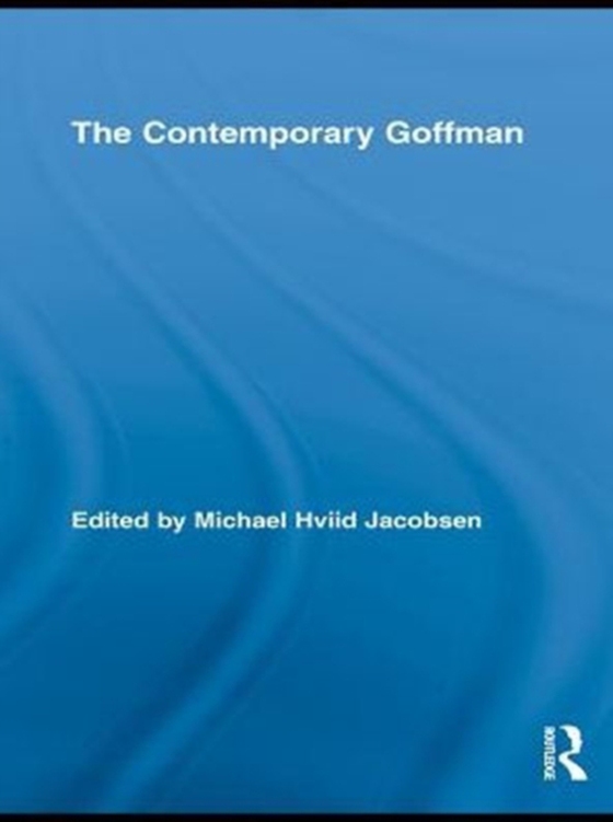 Contemporary Goffman (e-bog) af -