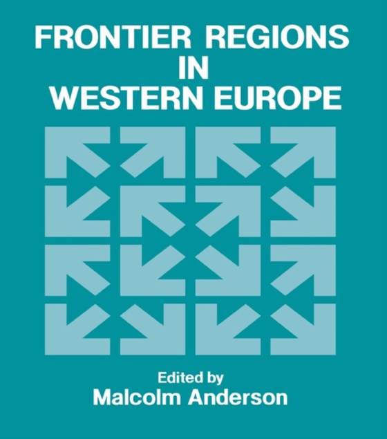 Frontier Regions in Western Europe (e-bog) af Anderson, Malcolm