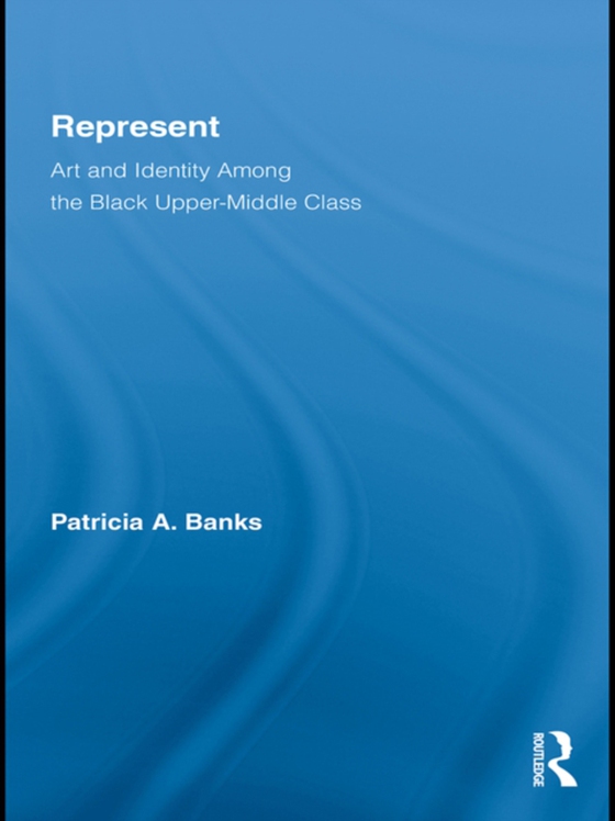 Represent (e-bog) af Banks, Patricia A.