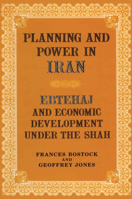 Planning and Power in Iran (e-bog) af Jones, Geoffrey