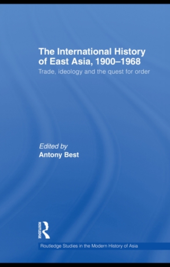 International History of East Asia, 1900-1968