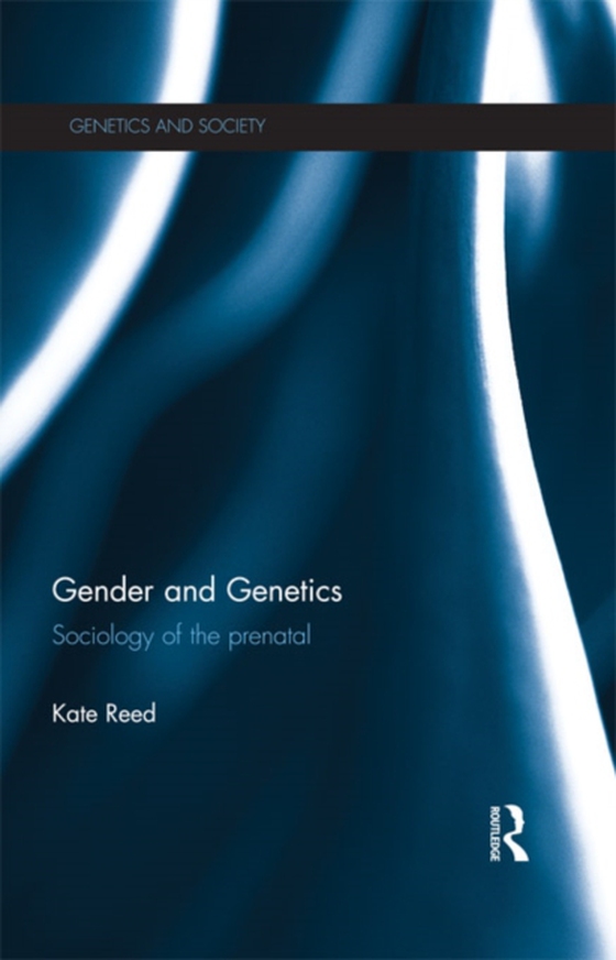 Gender and Genetics (e-bog) af Reed, Kate