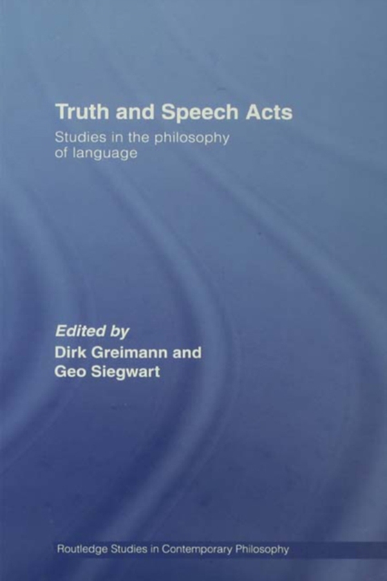 Truth and Speech Acts (e-bog) af -