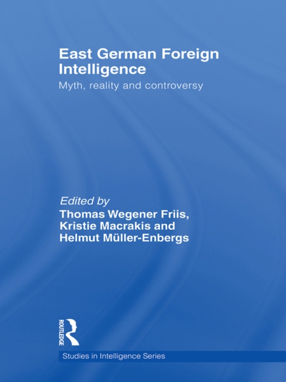 East German Foreign Intelligence (e-bog) af -