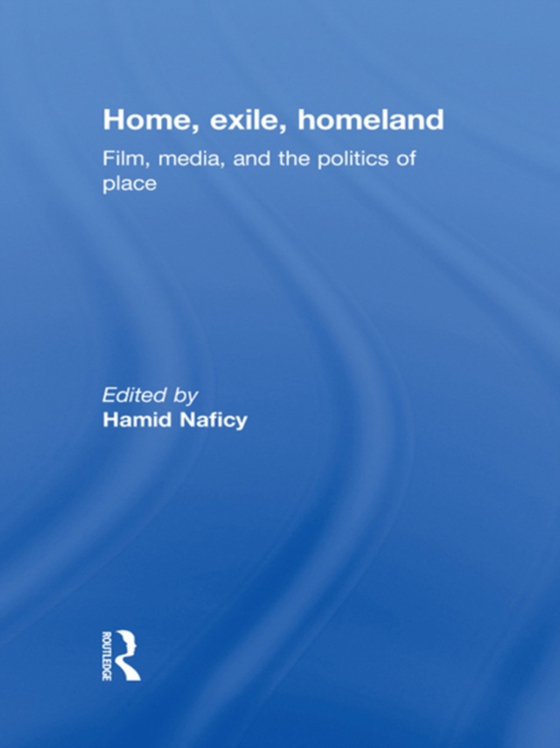 Home, Exile, Homeland (e-bog) af -