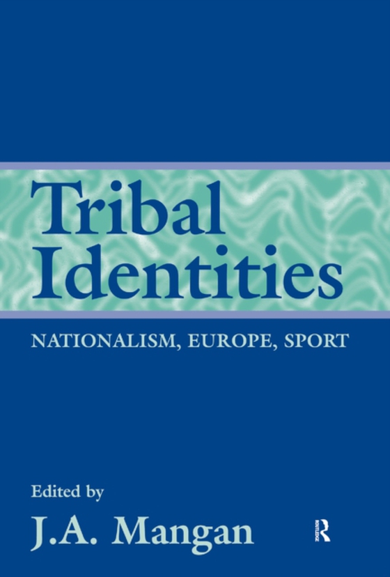 Tribal Identities (e-bog) af -