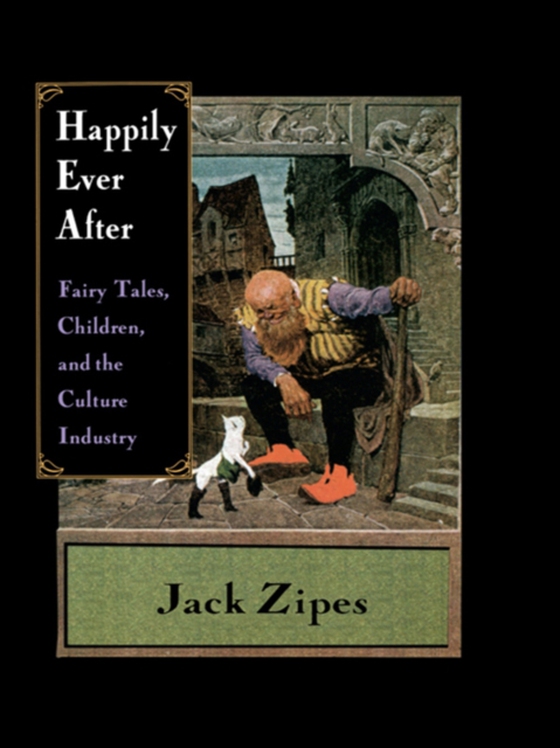 Happily Ever After (e-bog) af Zipes, Jack