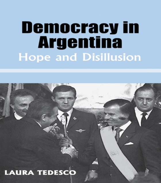 Democracy in Argentina (e-bog) af Tedesco, Laura