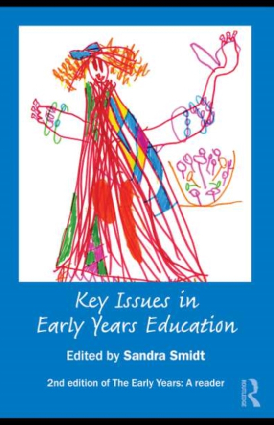 Key Issues in Early Years Education (e-bog) af -